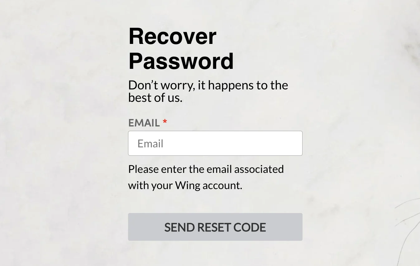 Recover password screen asking for the email associated with your Wing account