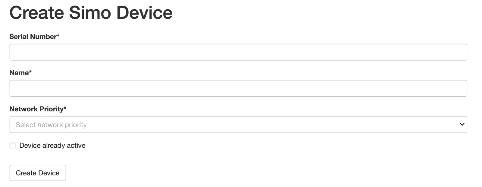 Create SIMO Device form with Serial Number, Name and Network Priority